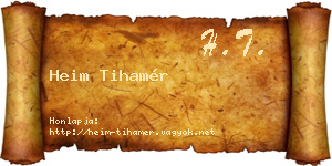 Heim Tihamér névjegykártya